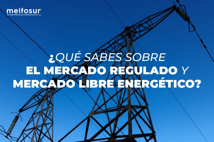 poste de electricidad como portada del blog mercado regulado y libre