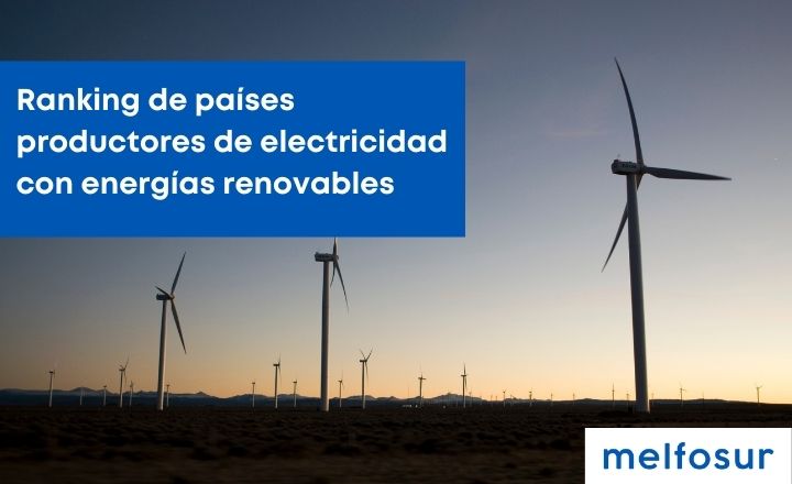 portada blog Ranking de países productores de electricidad con energías renovables