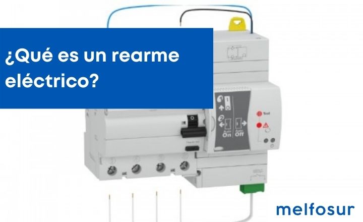 portada blog ¿Qué es un rearme eléctrico