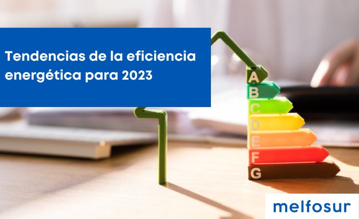 portada blog Tendencias de la eficiencia energética para 2023